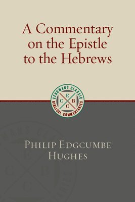 Commentary On The Epistle To The Hebrews 1