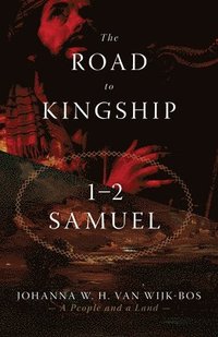 bokomslag THE ROAD TO KINGSHIP