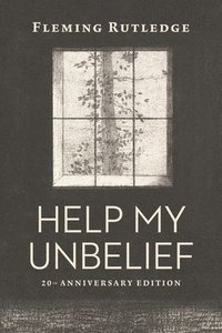 bokomslag Help My Unbelief