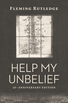 Help My Unbelief 1
