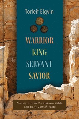 Warrior, King, Servant, Savior 1