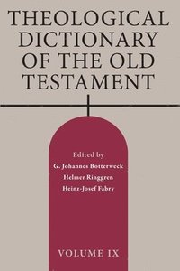 bokomslag Theological Dictionary of the Old Testament, Volume IX