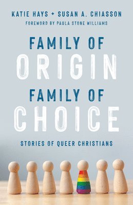 Family of Origin, Family of Choice 1