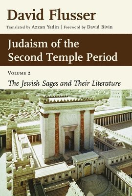 Judaism of the Second Temple Period, Volume 2 1