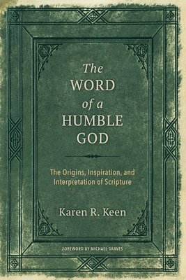 Karen R Keen, Karen R. Keen - Word of a Humble God, Häftad