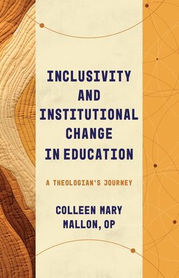 Inclusivity and Institutional Change in Education 1