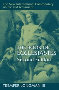 bokomslag The Book of Ecclesiastes, 2nd Ed.