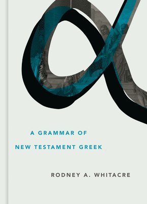 bokomslag Grammar of New Testament Greek