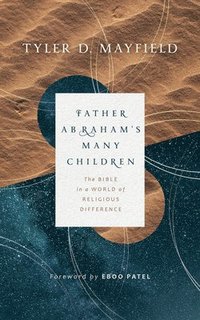 bokomslag Father Abraham's Many Children