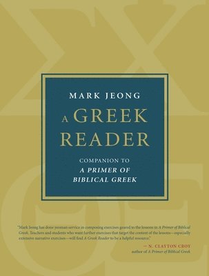 bokomslag A Greek Reader