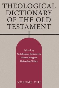 bokomslag Theological Dictionary of the Old Testament, Volume VIII