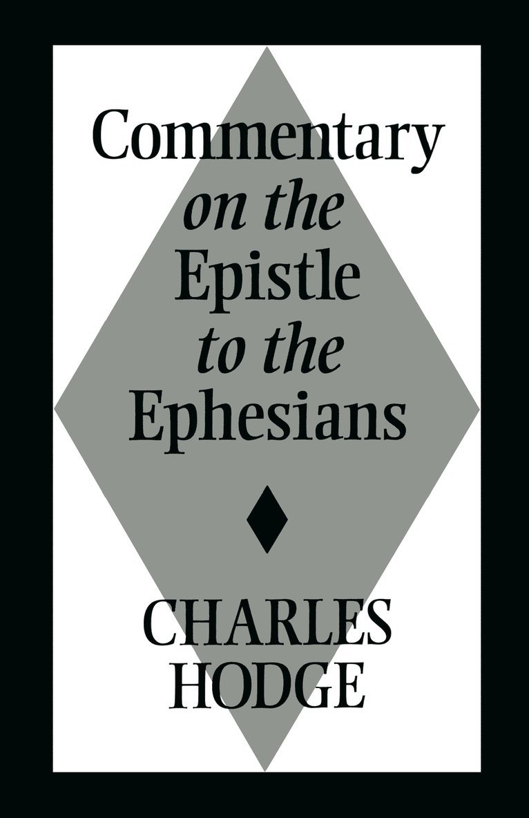 Commentary on the Epistle to the Ephesians 1