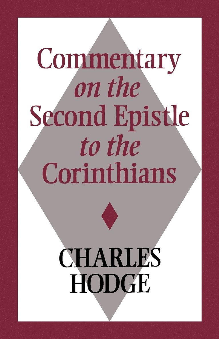 Commentary on the Second Epistle to the Corinthians