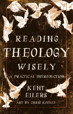 Reading Theology Wisely 1