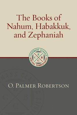 The Books of Nahum, Habakkuk, and Zephaniah 1