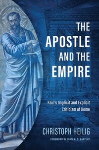 bokomslag The Apostle and the Empire