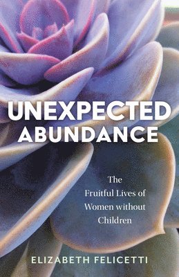 Unexpected Abundance 1