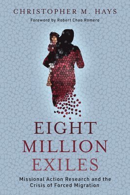 Christopher M Hays, Christopher M. Hays - Eight Million Exiles, Häftad