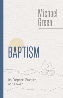 Michael Green - Baptism, Häftad
