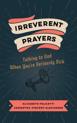 Irreverent Prayers 1