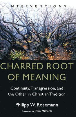 Charred Root of Meaning 1