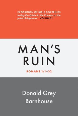 Romans, Vol 1: Man's Ruin 1