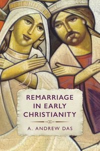 bokomslag Remarriage in Early Christianity