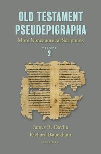 bokomslag Old Testament Pseudepigrapha, Vol. 2