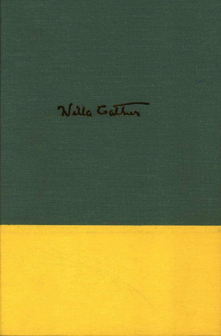 Willa Cather, Bernice Slote - Kingdom of Art, Inbunden
