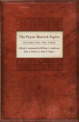The Payne-Butrick Papers, Volumes 1, 2, 3 1