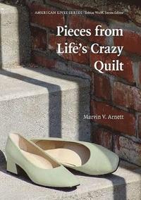 bokomslag Pieces from Life?s Crazy Quilt