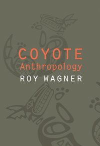 bokomslag Coyote Anthropology