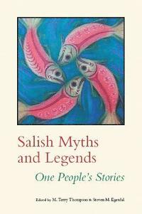 bokomslag Salish Myths and Legends