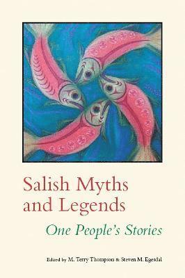 Salish Myths and Legends 1