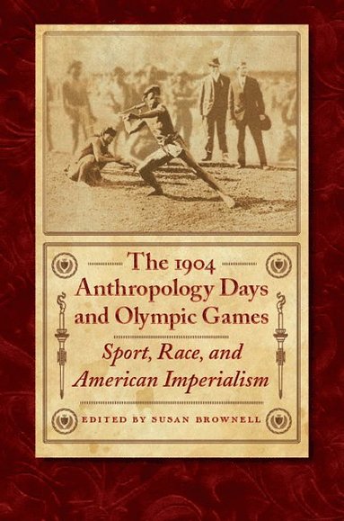 bokomslag 1904 Anthropology Days and Olympic Games