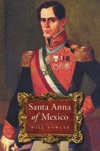 bokomslag Santa Anna of Mexico