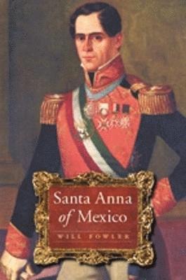 Santa Anna of Mexico 1
