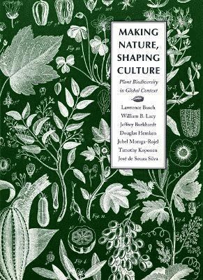 Making Nature, Shaping Culture 1