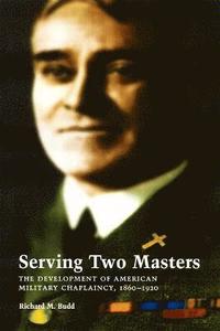 bokomslag Serving Two Masters