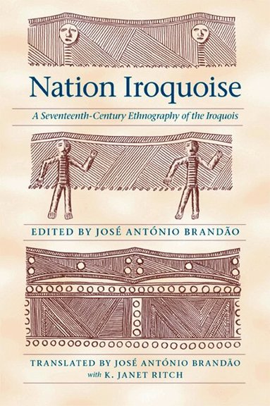 José António Brandão - Nation Iroquoise, Inbunden