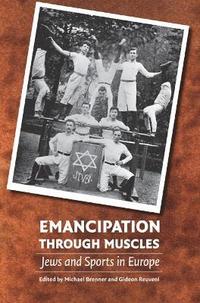 bokomslag Emancipation through Muscles