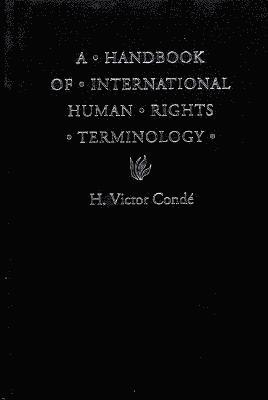 A Handbook of International Human Rights Terminology 1