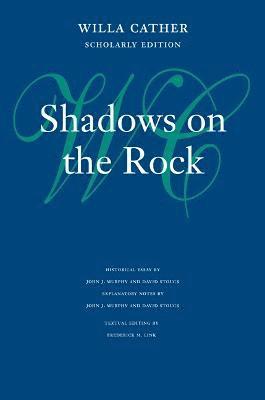 Willa Cather, Frederick M. Link, Frederick M Link - Shadows on the Rock, Inbunden