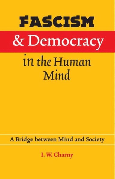 bokomslag Fascism and Democracy in the Human Mind