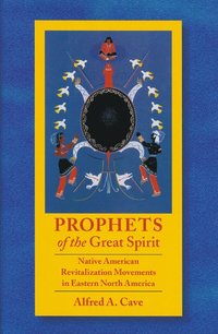 bokomslag Prophets of the Great Spirit