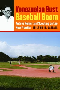 bokomslag Venezuelan Bust, Baseball Boom