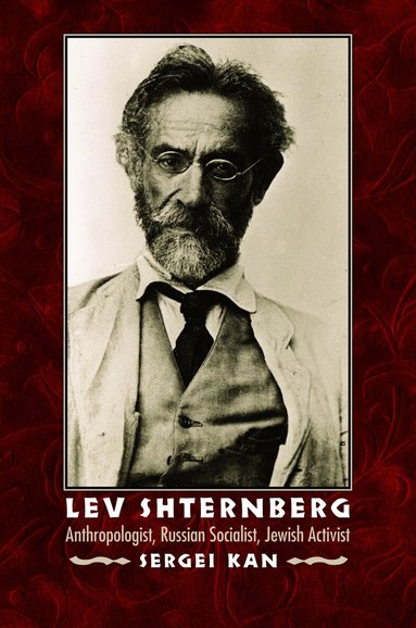 Sergei A. Kan - Lev Shternberg, Inbunden