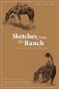 bokomslag Sketches from the Ranch