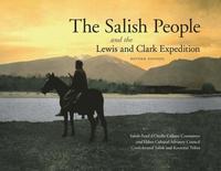 bokomslag The Salish People and the Lewis and Clark Expedition, Revised Edition