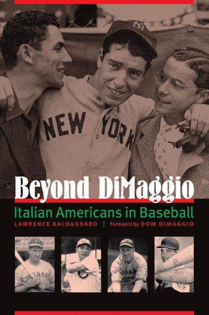 Lawrence Baldassaro - Beyond DiMaggio, Inbunden